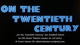 On the Twentieth Century Guildhall School im Silk Street Theatre London