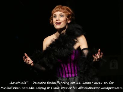 Anna Preckeler in „LoveMusik“ – Deutsche Erstaufführung am 21. Januar 2017 an der Musikalischen Komödie Leipzig