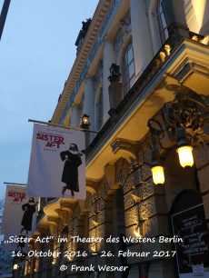 „Sister Act“ im Theater des Westens Berlin – 16. Oktober 2016 – 26. Februar 2017 © Frank Wesner