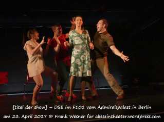 [titel der show] – DSE im F101 vom Admiralspalast in Berlin am 23. April 2017 © Frank Wesner