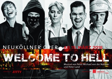 Welcome to Hell! - UdK an der Neuköllner Oper Berlin