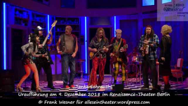 „Tanke Sehnsucht“ – Uraufführung am 9. Dezember 2018 im Renaissance-Theater Berlin © Frank Wesner
