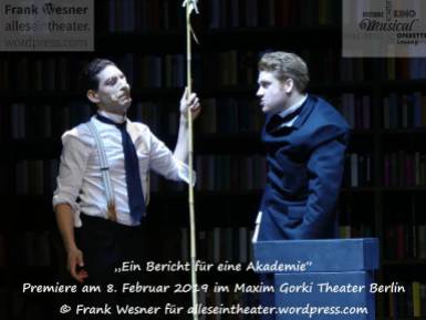 „Ein Bericht für eine Akademie“ – Premiere am 8. Februar 2019 im Maxim Gorki Theater Berlin © Frank Wesner