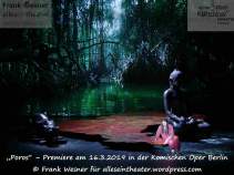 „Poros“ – Premiere am 16. März 2019 in der Komischen Oper Berlin © Frank Wesner