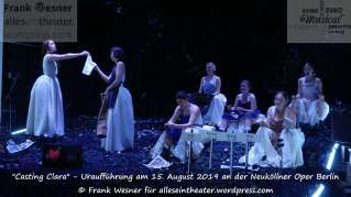 Casting Clara - Neuköllner Oper Berlin © Frank Wesner